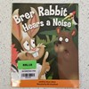 Brer Rabbit Hears a Noise